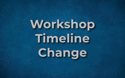 Update on change in Workshop timeline